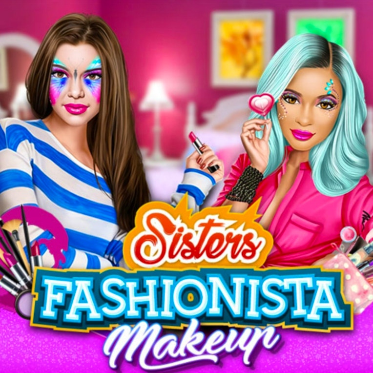Sisters Fashionista Makeup