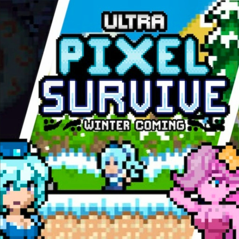 Ultra Pixel Survive Winter Coming
