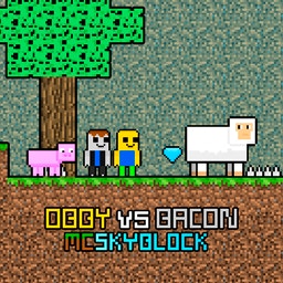 Obby vs Bacon MCSkyblock