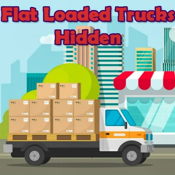 Flat Loaded Trucks Hidden