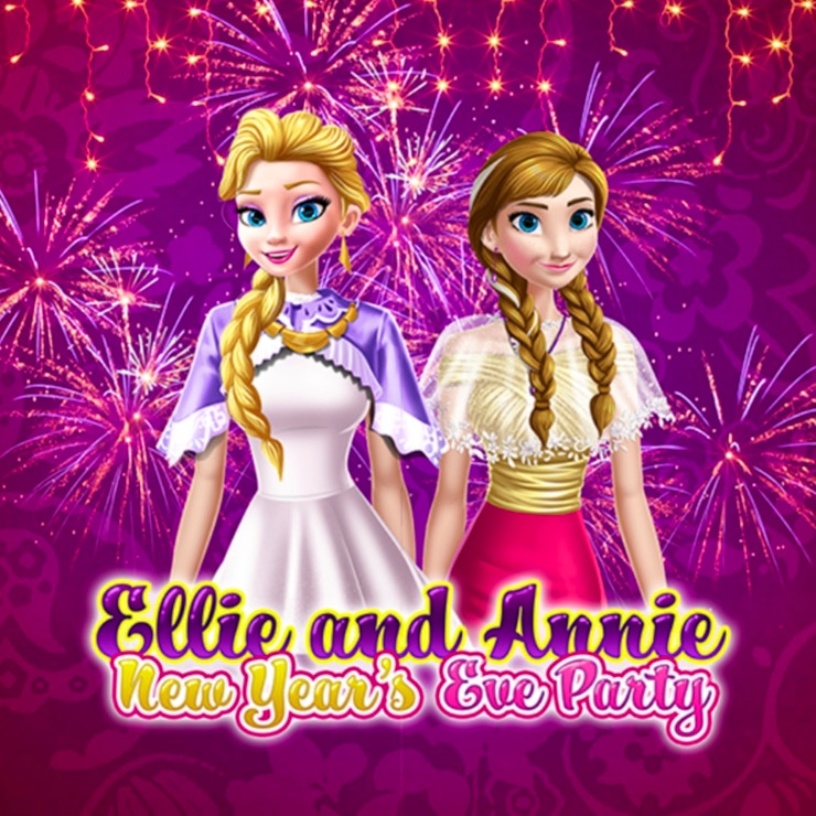 Ellie and Annie New Year's Eve Party
