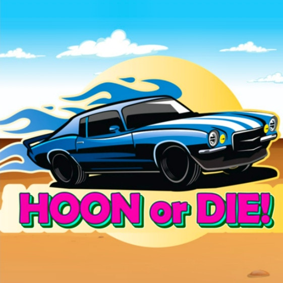 Hoon Or Die